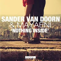 Sander Van Doorn — Nothing Inside Ft Mayaeni — обложка